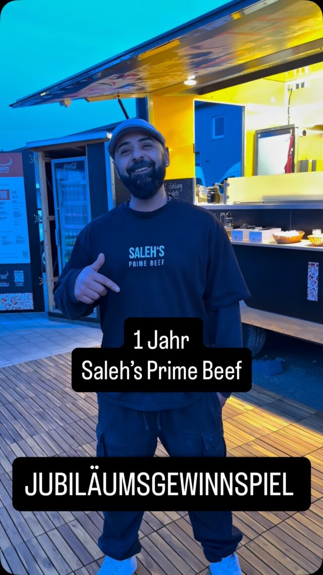 !JUBILÄUMSGEWINNSPIEL!

Wir feiern unser 1-jähriges Jubiläum und möchten uns bei euch bedanken ❤️
Deshalb haben wir ein fettes Gewinnspiel für euch vorbereitet:

Das könnt ihr gewinnen:
1x Catering für bis zu 25 Personen
3x Gutschein für eine Premium-Wäsche bei Car Wash
8x Gutscheine von Reifen Dehm GmbH (jeweils 25 €)

So nehmt ihr teil:
✅ Diesen Beitrag liken
✅ Beitrag teilen/reposten
✅ 3 Freunde markieren
✅ @salehsprimebeef @dehm.gmbh @carwashweingarten auf Instagram folgen

Teilnahmeschluss: 30. April 2026
Auslosung: Die Gewinner/Gewinnerinnen werden danach hier auf unserem Instagramkanal bekannt gegeben

⸻

Viel Glück an alle 🍀 und danke für euren Support – ohne euch wäre das alles nicht möglich! 

Euer Saleh‘s Prime Beef -Team

_____

Das Gewinnspiel steht in keiner Verbindung zu Instagram und wird nicht von Instagram gesponsert, unterstützt oder organisiert
